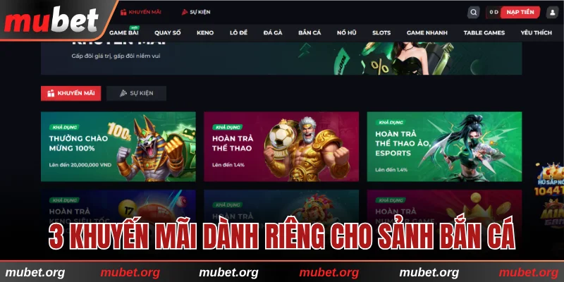 3 khuyến mãi hấp dẫn dành riêng cho sảnh bắn cá