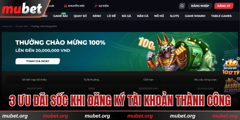 3 ưu đãi sốc dành cho ai đăng ký tài khoản thành công