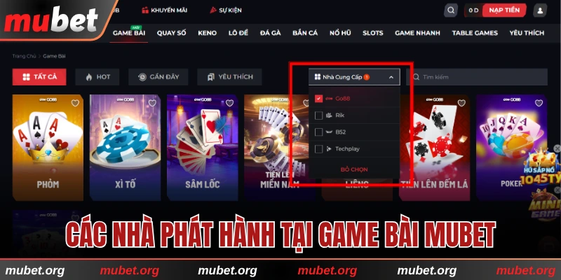 Các nhà phát hành tại chuyên mục Game bài MUBET