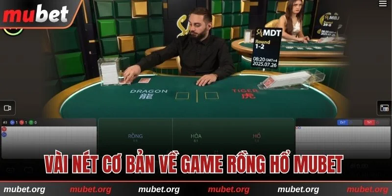 Một vài thông tin cơ bản về trò chơi rồng hổ tại MUBET 