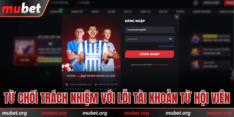 Nhà cái loại bỏ trách nhiệm với lỗi tài khoản từ hội viên