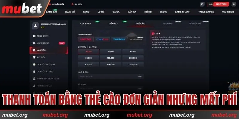 Thanh toán bằng thẻ cào đơn giản nhưng mất phí