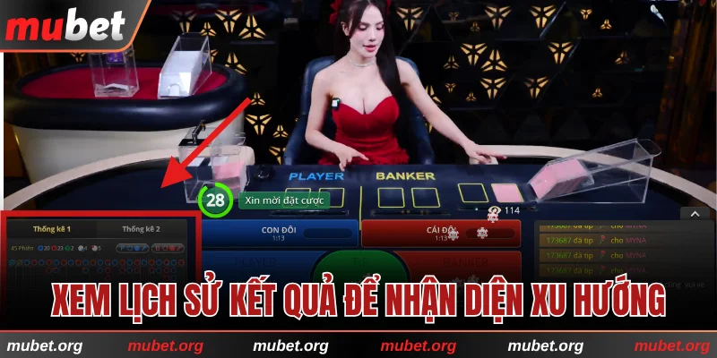 Xem lịch sử kết quả để nhận diện xu hướng